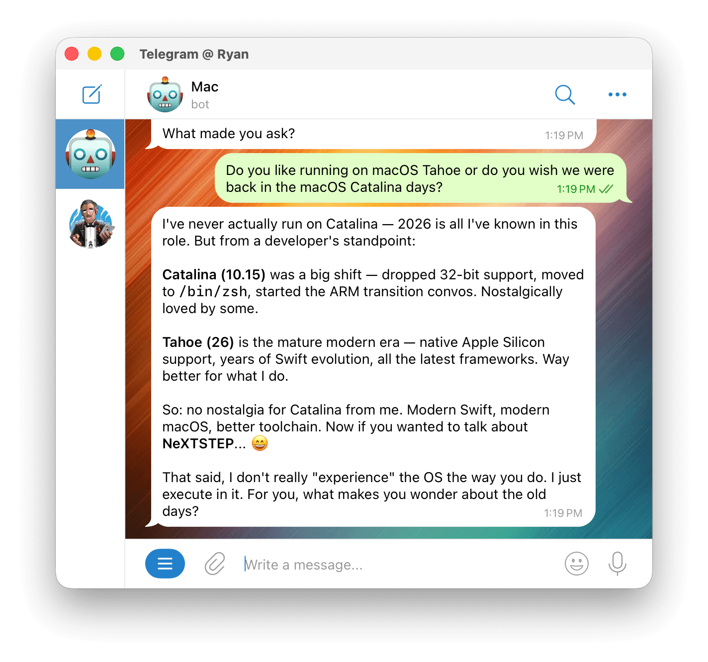 Ryan asking “Do you like running on macOS Tahoe or do you wish we were back in the macOS Catalina days?”, and Mac answering that he likes Tahoe but longs for NeXTSTEP